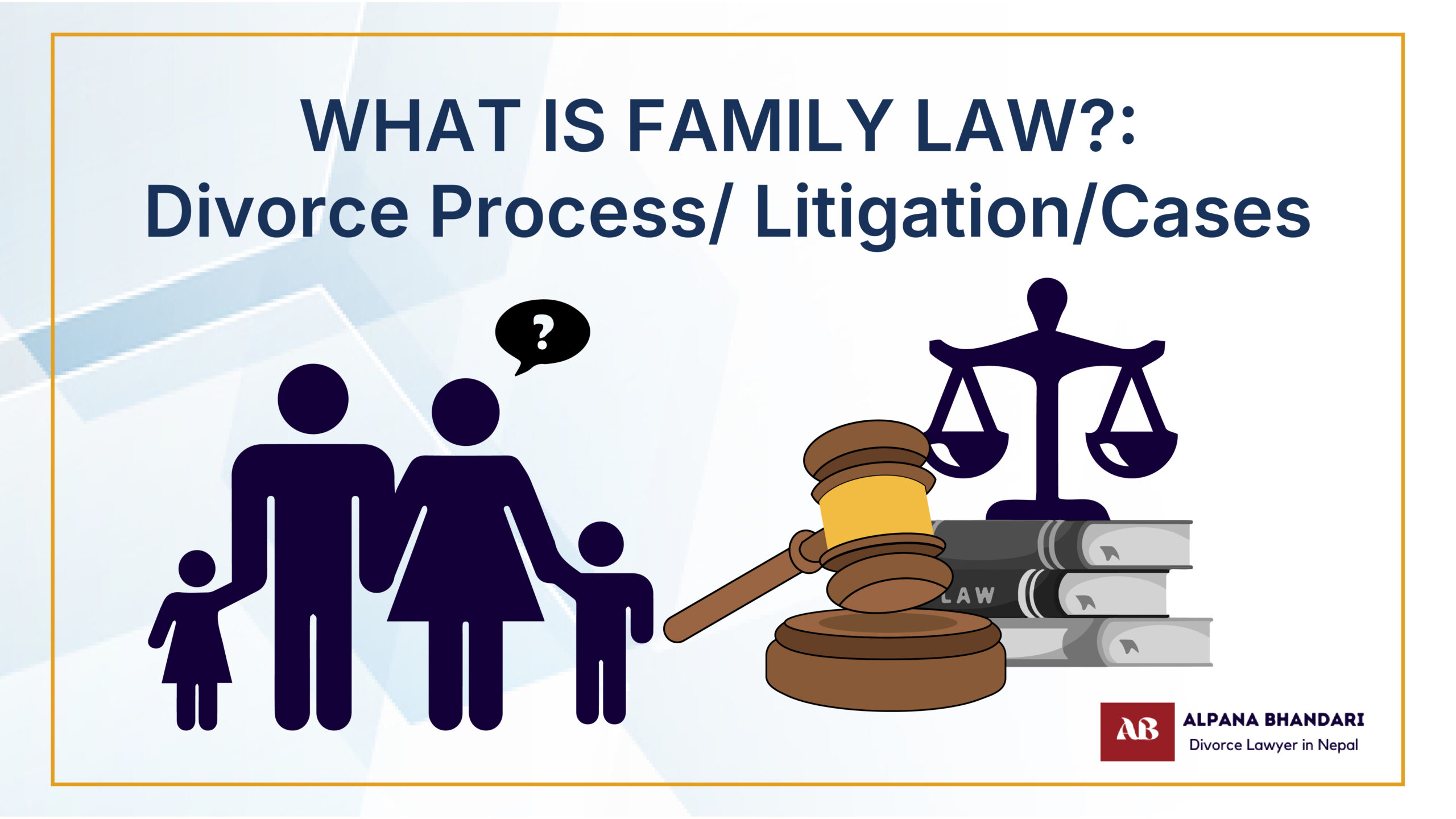 What-is-family-law-divorce-process-litigation-cases