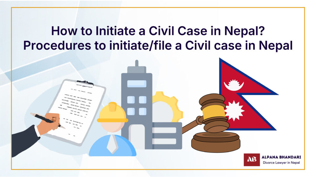 how-to-initiate-a-civil-case-in-nepal